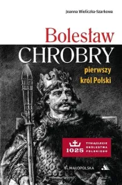 boleslaw-chrobry-pierwszy-krol-polski
