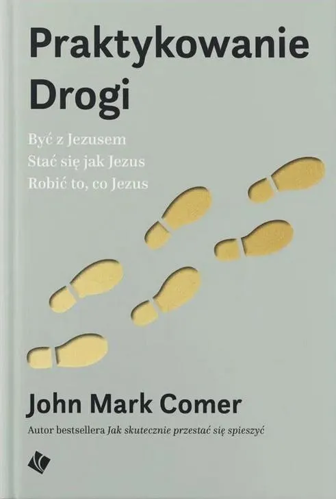 praktykowanie-drogi-john-mark-comer