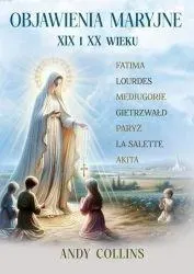 objawienia-maryjne-xix-i-xx-wieku-andy-collins