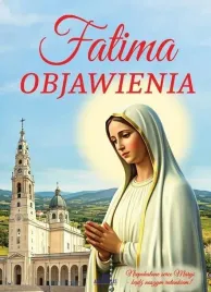 fatima-miejsce-niezwykle-praca-zbiorowa