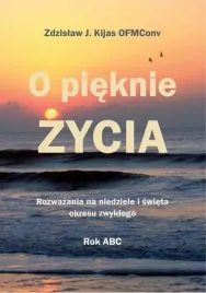 o-pieknie-zycia-rozwazania-na-niedziele