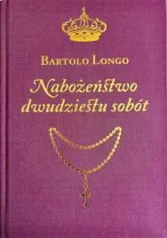 nabozenstwo-dwudziestu-sobot-bartolo-longo