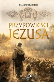 przypowiesci-jezusa-w-2-antoni-paciorek