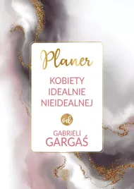 planer-kobiety-idealnie-nieidealnej-od-gabrieli-gargas