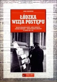 lodzka-wizja-postepu-kamil-smiechowski