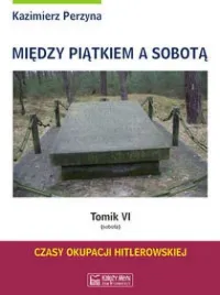 miedzy-piatkiem-a-sobota-tomik-6-sobota