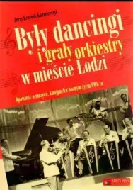byly-dancingi-i-graly-orkiestry-w-miescie-lodzi