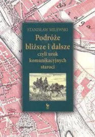 podroze-blizsze-i-dalsze-czyli-urok-komunikacyjny