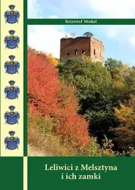 leliwici-z-melsztyna-i-ich-zamki-tw