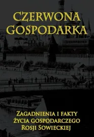 czerwona-gospodarka-zagadnienia-i-fakty-zycia