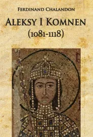 aleksy-i-komnen-1081-1118-ferdinand-chalandon