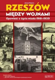 rzeszow-miedzy-wojnami-janusz-kujawa