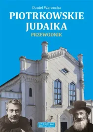 piotrkowskie-judaika-przewodnik-daniel-warzocha