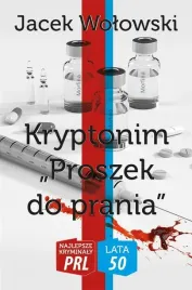 najlepsze-kryminaly-prl-kryptonim-proszek-do