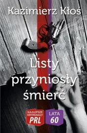 najlepsze-kryminaly-prl-listy-przyniosly-smierc