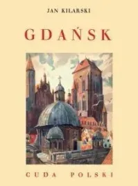 gdansk-cuda-polski-jan-kilarski