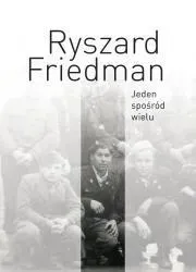 jeden-sposrod-wielu-ryszard-friedman
