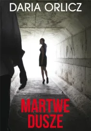 martwe-dusze-daria-orlicz