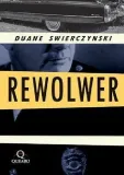 rewolwer-duane-swierczynski