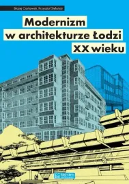 modernizm-w-architekturze-lodzi-xx-wieku