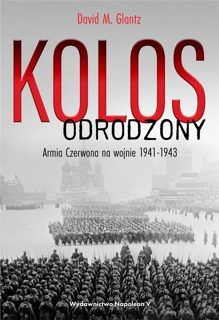 kolos-odrodzony-david-m-glantz