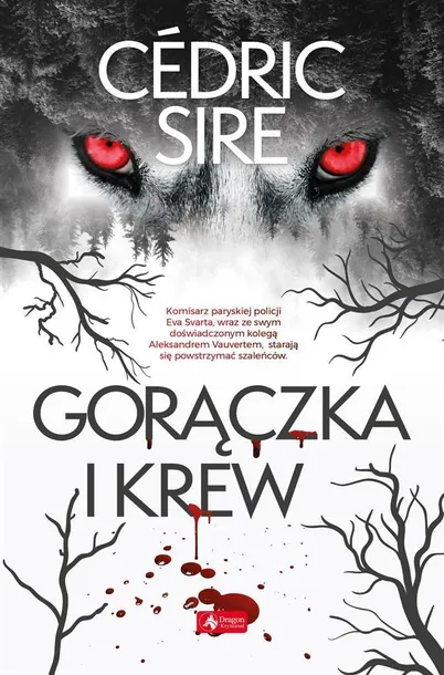 goraczka-i-krew-cedric-sire