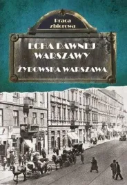 echa-dawnej-warszawy-zydowska-warszawa