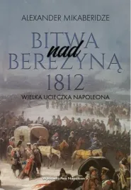 bitwa-nad-berezyna-1812-wielka-ucieczka-napoleona