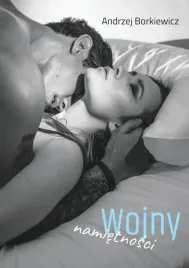 wojny-namietnosci-andrzej-borkiewicz