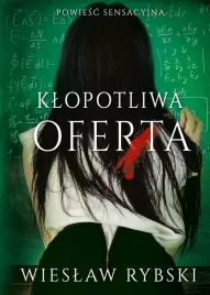klopotliwa-oferta-wieslaw-rybski