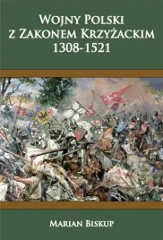 wojny-polski-z-zakonem-krzyzackim-1308-1521