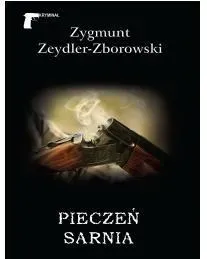 pieczen-sarnia-zygmunt-zeydler-zborowski