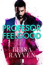 profesor-feelgood-leisa-rayven