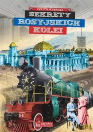 sekrety-rosyjskich-kolei-violetta-wiernicka