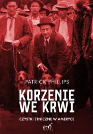 korzenie-we-krwi-czystki-etniczne-w-ameryce