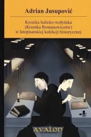 kronika-halicko-wolynska-adrian-jusupovic