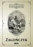 zagonczyk-ferdynand-antoni-ossendowski