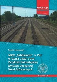 nszz-solidarnosc-w-pkp-w-latach-1980-1989