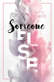 someone-else-laura-kneidl