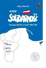 nszz-solidarnosc-podregion-miastko-1980-1981