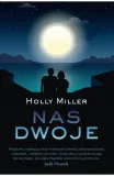 nas-dwoje-holly-miller