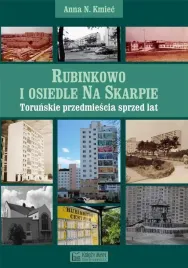 rubinkowo-i-osiedle-na-skarpie-anna-n-kmiec