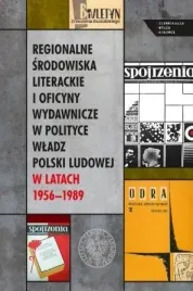 regionalne-srodowiska-literackie-i-oficyny