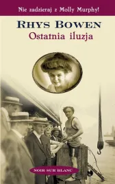 ostatnia-iluzja-rhys-bowen-joanna-orlos-supel