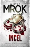 incel-wiktor-mrok