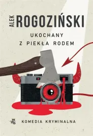 ukochany-z-piekla-rodem-alek-rogozinski
