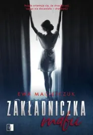 zakladniczka-mafii-ewa-maciejczuk