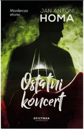 ostatni-koncert-jan-antoni-homa