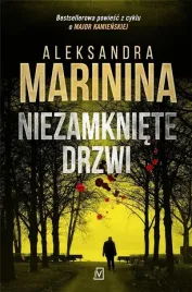 niezamkniete-drzwi-aleksandra-marinina