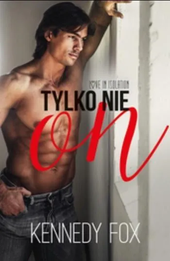 tylko-nie-on-kennedy-fox